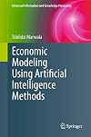 Economic Modeling Using Artificial Intelligence Methods
