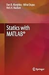 Statics with MATLAB®