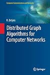 Distributed Graph Algorithms for Computer Networks (Computer Communications and Networks)
