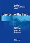 Disorders of the Hand: Volume 3: Inflammation, Arthritis and Contractures