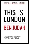 This is London: Life and Death in the World City