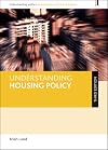 Understanding Housing Policy (Understanding Welfare: Social Issues, Policy and Practice)