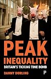 Peak inequality : Britain's ticking time bomb