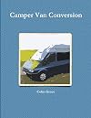 Camper Van Conversion: 1