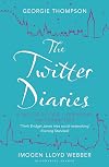 The Twitter Diaries: A Tale of 2 Cities, 1 Friendship, 140 Characters