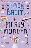 A Messy Murder