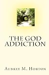 The God Addiction