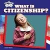 What Is Citizenship? (Civics Q&A)