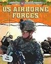 US Airborne Forces (Ultimate Special Forces)
