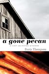 A Gone Pecan