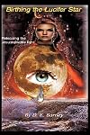 Birthing the Lucifer star