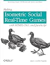 Making Isometric Social Real-Time Games with HTML5, CSS3, and Javascript