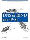 DNS and BIND on IPv6