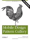 Mobile Design Pattern Gallery: UI Patterns for Mobile Applications