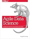 Agile Data Science: Building Data Analytics Applications with Hadoop