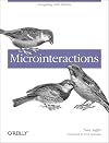 Microinteractions: Designing with Details