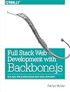 Full Stack Web Development with Backbone.js