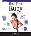 Head First Ruby: A Brain-Friendly Guide