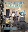 Steampunk Softies: Scientifically-Minded Dolls from a Past That Never Was