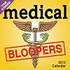 Medical Bloopers: 2012 Day-to-Day Calendar