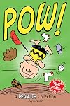 Charlie Brown: POW! (PEANUTS AMP! Series Book 3): A Peanuts Collection (Volume 3) (Peanuts Kids)