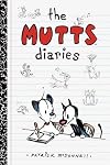The Mutts Diaries (Volume 1) (Mutts Kids)
