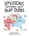 Emotions Explained with Buff Dudes: Owlturd Comix