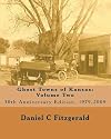 Ghost Towns of Kansas: Volume Two