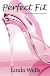 Perfect Fit: A Modern Tale of Pride and Prejudice