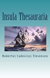 Insula Thesauraria (Latin Edition)