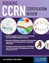 Pediatric CCRN Certification Review with Online Access Code for JB TestPrep