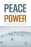 Peace And Power: New Directions For Building Community