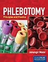 Phlebotomy: Principles And Practice