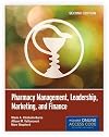 Pharmacy Management, Leadership, Marketing, And Finance (Book Only)
