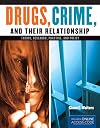 Drugs, Crime, And Their Relationship: Theory, Research, Practice, And Policy / no code