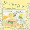Seven Holy Sleepers: Amazing Saints