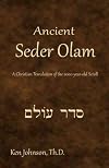 Ancient Seder Olam: A Christian Translation of the 2000-year-old Scroll