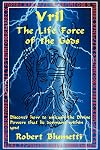 Vril: The Life Force of the Gods