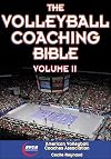 Volleyball Coaching Bible, Volume II, The