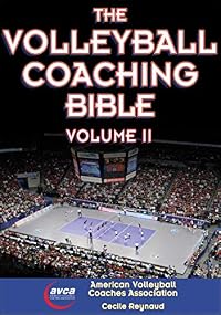 The Volleyball Coaching Bible Vol. II