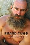 Beard Tugs: in celebration of beards and the men who wear them