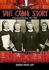 The China Story: Franciscan Ministry, 1931-1949