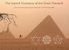 The Sacred Geometry of the Great Pyramid - From the Drawing Board of its Architects
