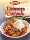 Dump Cakes & One-Bowl Baking (Dump Cookbooks)