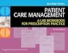 Patient Care Management: A Lab Workbook for Prescription Practice