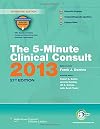 The 5-Minute Clinical Consult 2013 (The 5-Minute Consult Series)