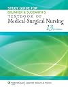 Study Guide for Brunner & Suddarth's Textbook of Medical-Surgical Nursing