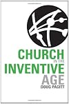 Church in the Inventive Age (Christianity Now)