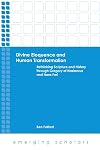 Divine Eloquence and Human Transformation (Emerging Scholars)