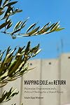 Mapping Exile and Return: Palestinian Dispossession and a Political Theology for a Shared Future